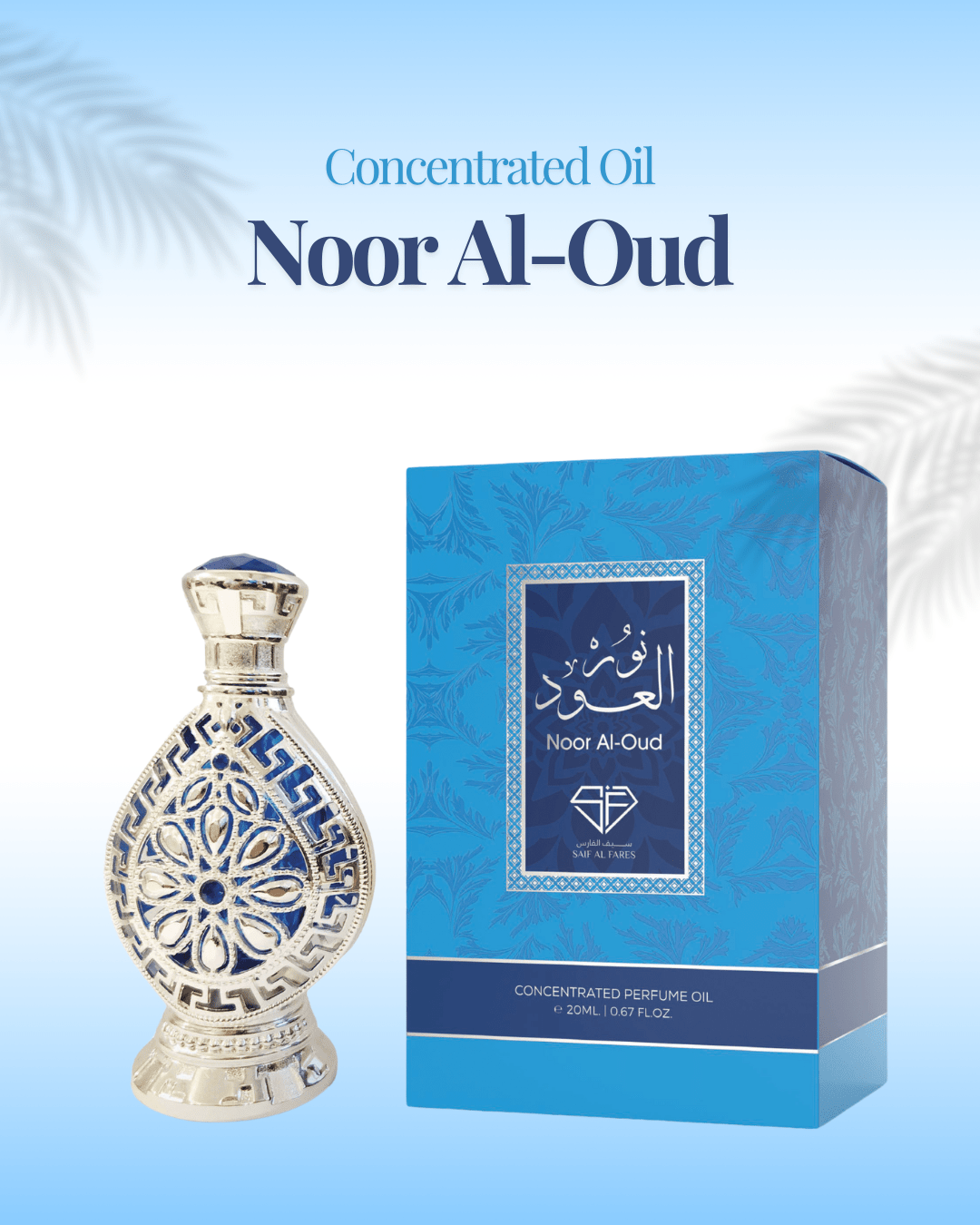 Noor Al-Oud Perfume SAIF AL FARES PERFUMES